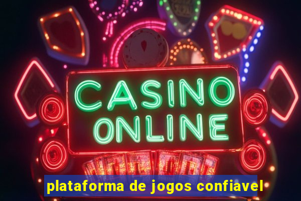 plataforma de jogos confiavel